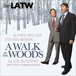 A walk in the woods : a play in two acts cover image cdn