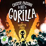 Chester Parsons is not a gorilla cover image cdn