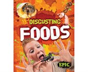 Disgusting foods cover image cdn