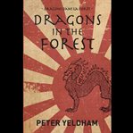 Dragons in the forest = : Dragons dans la forêt cover image cdn