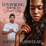 It's wrong for me to love you, part 2 cover image cdn