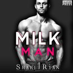 Milkman. The Man Cave Collection cover image cdn