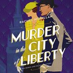 Murder in the City of Liberty cover image cdn