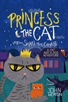 Princess the Cat versus Snarl the Coyote : a cat and dog adventure cover image cdn