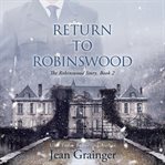 Return to Robinswood cover image cdn
