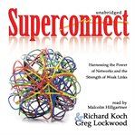 Superconnect : harnessing the power of networks and the strength of weak links cover image cdn