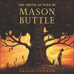 The truth as told by Mason Buttle cover image cdn