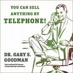 You Can Sell Anything by Telephone! cover image cdn