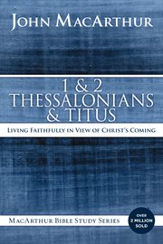 1 & 2 Thessalonians ; Titus : living faithfully in view of Christ's coming cover image cdn