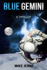 Blue Gemini : a thriller cover image cdn
