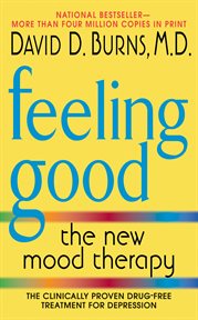 Feeling good : the new mood therapy cover image cdn