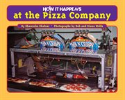 How it happens at the pizza company cover image cdn