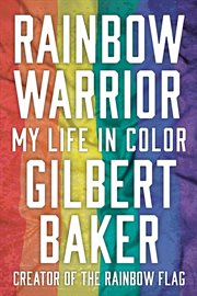 Rainbow warrior : my life in color cover image cdn
