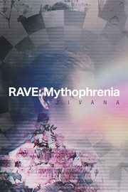 Rave. Mythophrenia cover image cdn