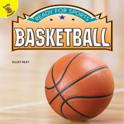 Ready for sports basketball, grades pk - 2 cover image cdn
