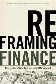 Reframing finance : new models of long-term investment management cover image cdn