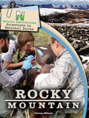 Scientists in national parks rocky mountain, grades 4 - 8 cover image cdn