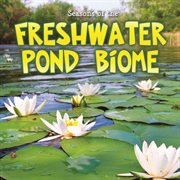 Seasons of the freshwater pond biome cover image cdn