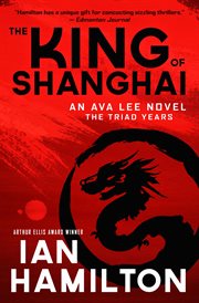The king of shanghai. The Triad Years cover image cdn