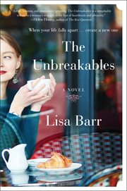 The unbreakables : a novel cover image cdn