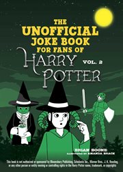 The unofficial Harry Potter joke book : stupefying shenanigans for Slytherin cover image cdn