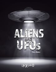 Unexplained aliens and ufos, grades 5 - 9 cover image cdn