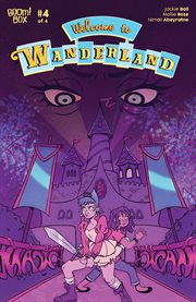 Welcome to Wanderland. Issue 4 cover image cdn