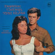 Desire under the elms (original motion picture soundtrack). Original Motion Picture Soundtrack cover image cdn