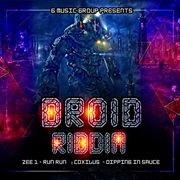 Droid riddim cover image cdn