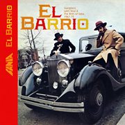El barrio: gangsters latin soul and the birth of salsa 1967 - 1975 cover image cdn