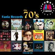 Fania records: the 70's, vol. six cover image cdn
