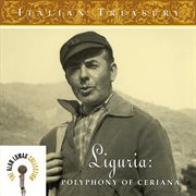 Italian treasury: liguria, "polyphony of ceriana" - the alan lomax collection cover image cdn