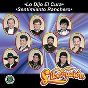 Lo dijo el cura - sentimiento ranchero cover image cdn