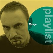 Playlist: mango cover image cdn