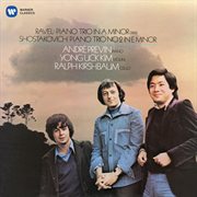 Ravel & shostakovich: piano trios cover image cdn