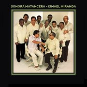 Sonora Matancera/Ismael Miranda cover image cdn