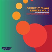 Strictly flava remixes, vol. 2 cover image cdn