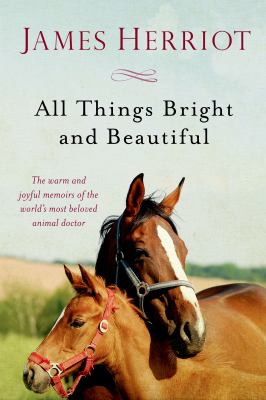 All things bright and beautiful cover image