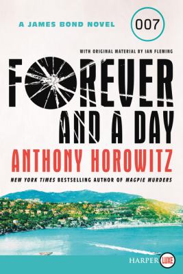Forever and a day a James Bond novel  cover image cdn