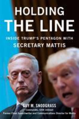 Holding the line : inside Trump's Pentagon with Secretary Mattis  cover image cdn