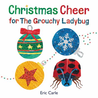 Christmas cheer for the Grouchy Ladybug  cover image cdn