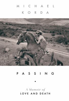 Passing : a memoir of love and death  cover image cdn