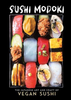 Sushi modoki : the Japanese art of crafting vegan sushi  cover image cdn