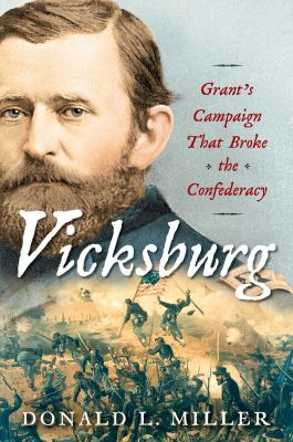 Vicksburg : Grant's campaign that broke the Confederacy  cover image cdn