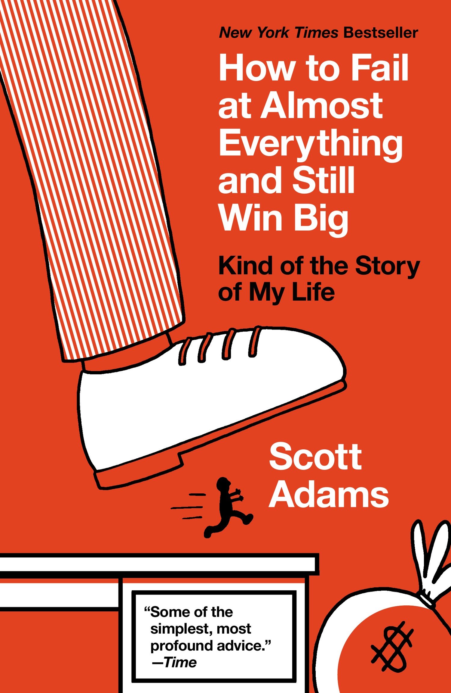 How to fail at almost everything and still win big kind of the story of my life cover image cdn