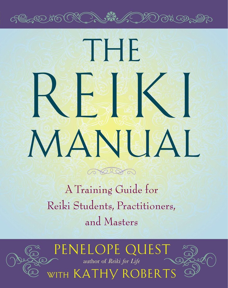 The Reiki manual a training guide for Reiki students, practitioners, and masters cover image cdn