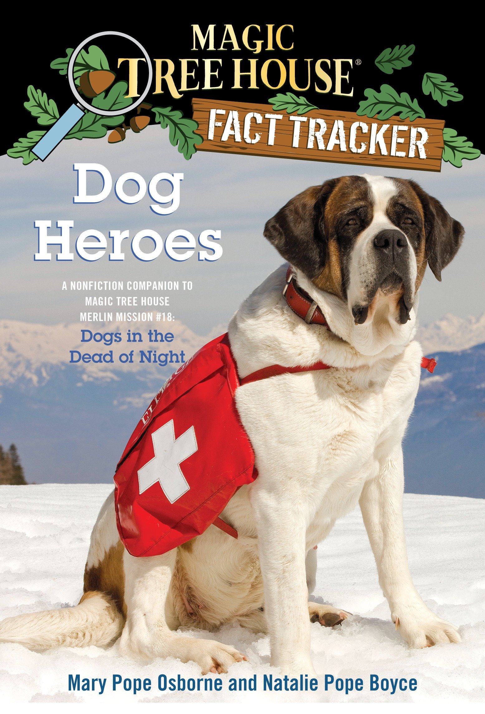 Dog heroes a nonfiction companion to Magic tree house #46: Dogs in the dead of night cover image cdn