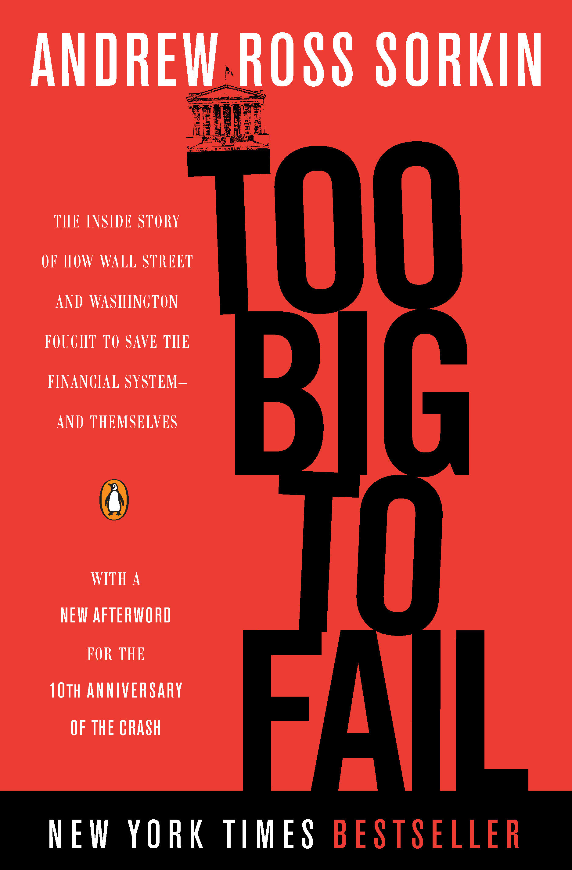 Too big to fail the inside story of how Wall Street and Washington fought to save the financial system from crisis--and themselves cover image cdn