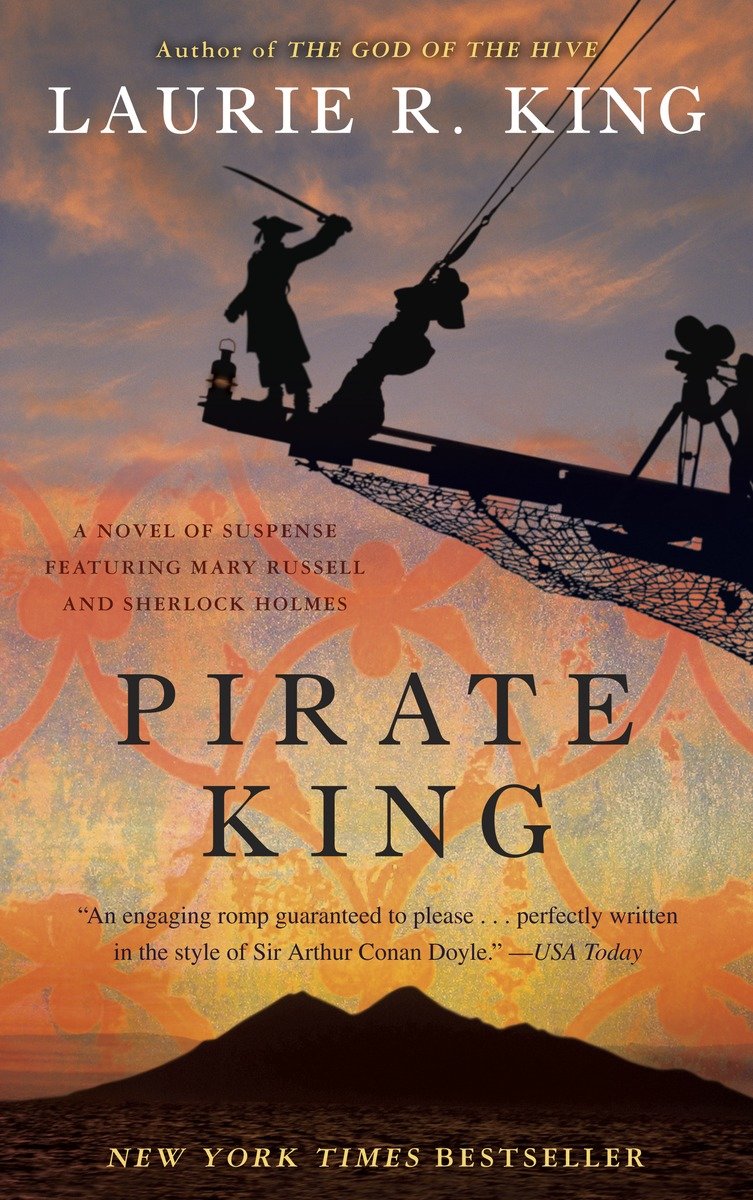 Pirate king a novel of suspense featuring Mary Russell and Sherlock Holmes cover image cdn