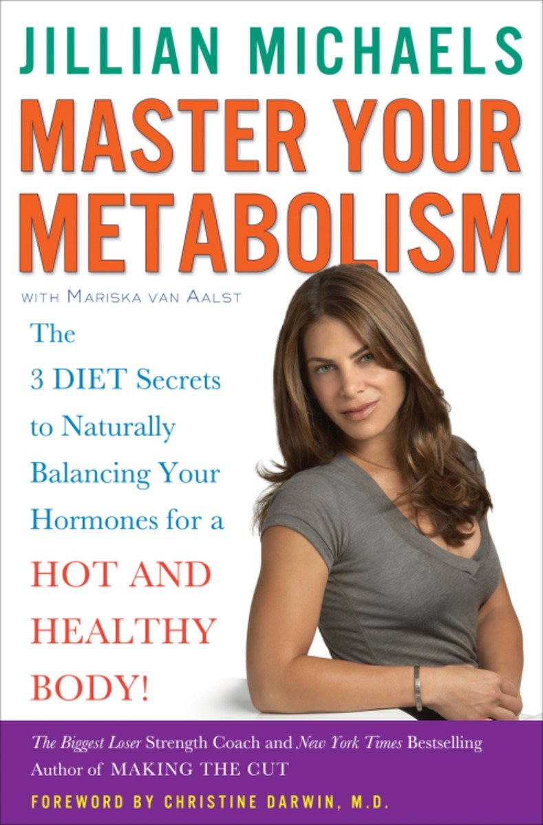 Master your metabolism! the 3 diet secrets to naturally balancing your hormones for a hot and healthy body! cover image cdn